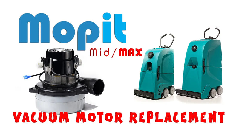 Mopit Vacuum Motor Replacement - Mopit 5, Mid Gen 1,  & MAX