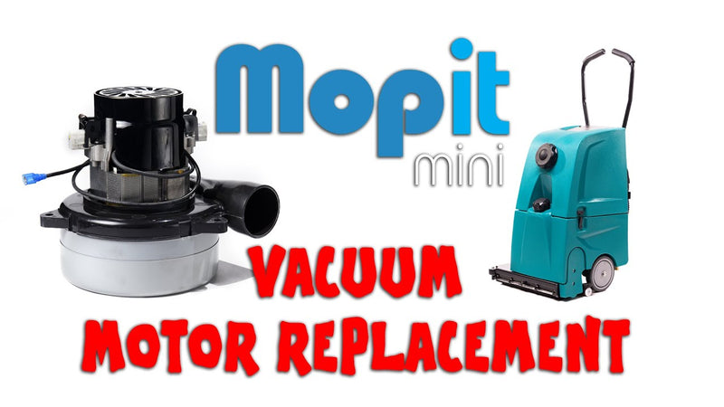 Mopit mini - How to Replace the Vacuum Motor